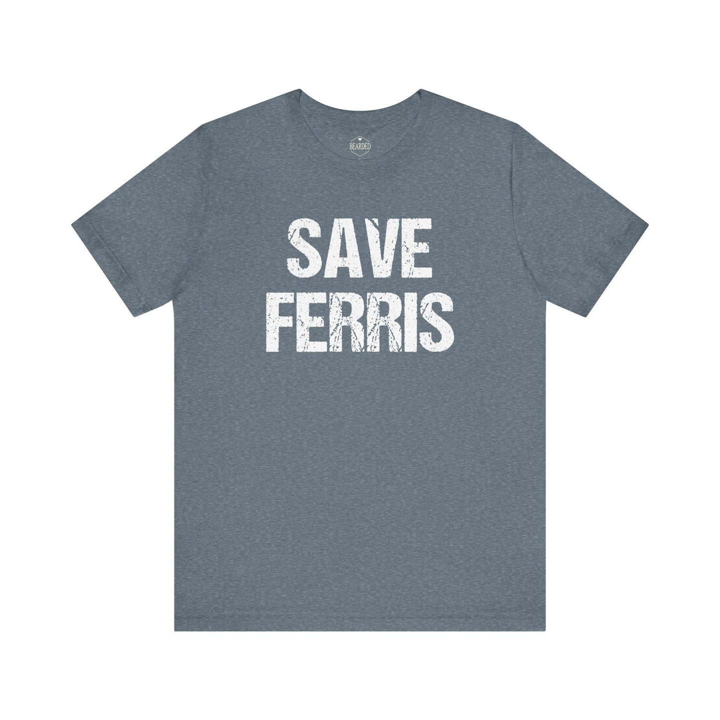 Save Ferris | T-Shirt