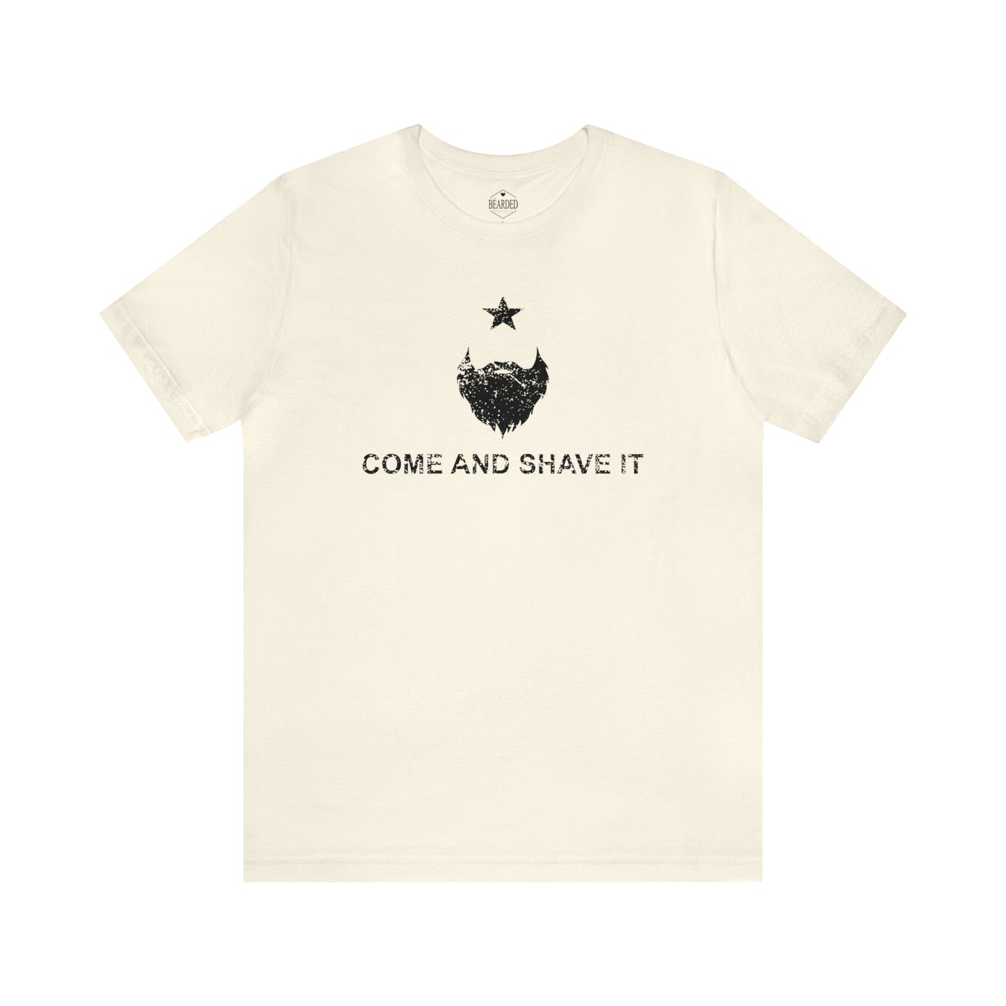 Come And Shave It | T-Shirt