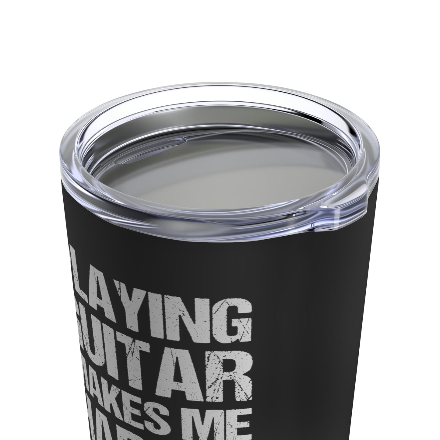 Playing Guitar Makes Me Happy | Stainless Steel Tumbler 20oz