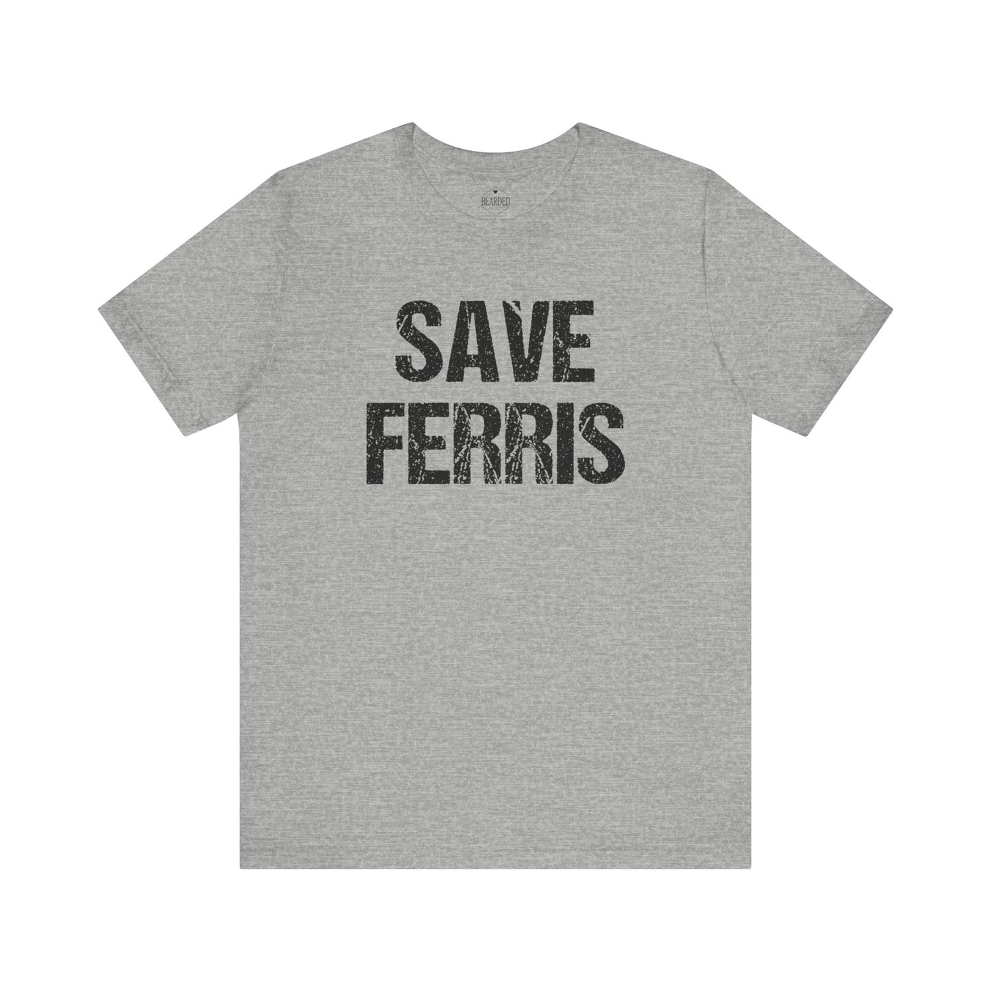 Save Ferris | T-Shirt