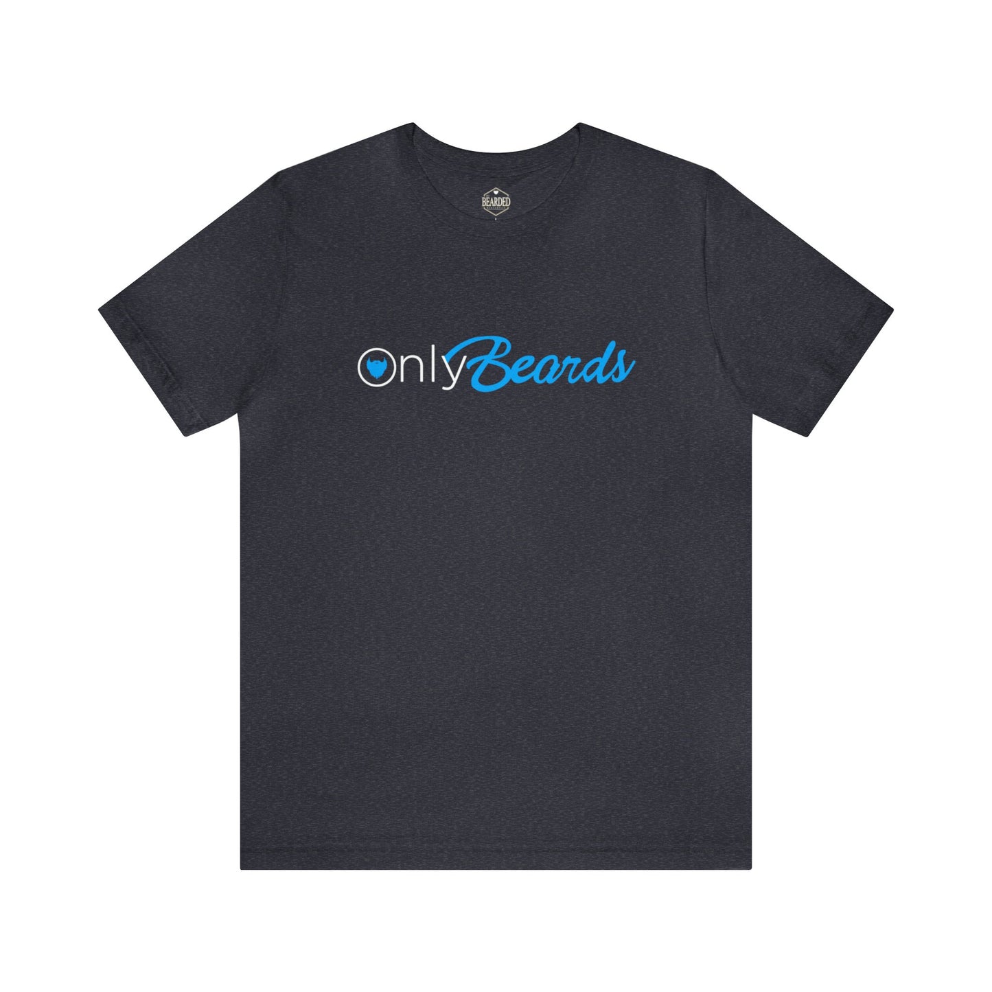 NEW! Only Beards | T-Shirt