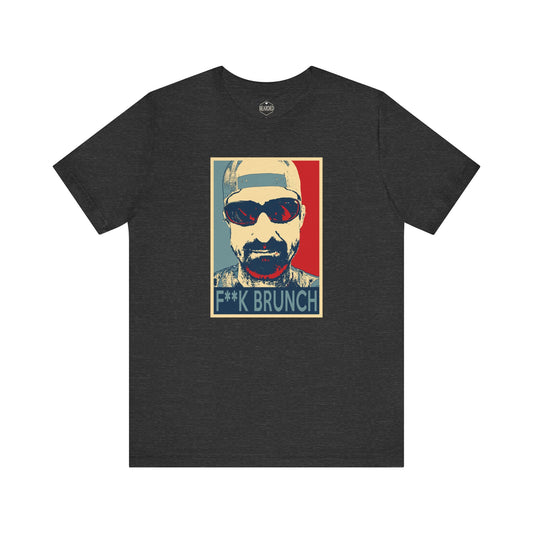 F**k Brunch | T-Shirt