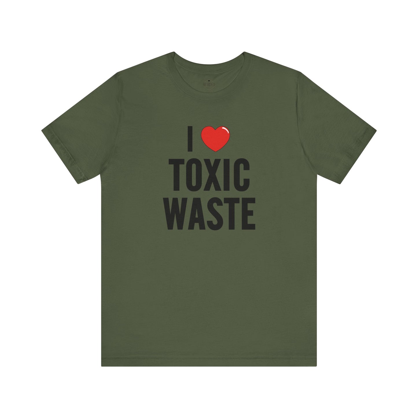 I Love Toxic Waste | T-Shirt