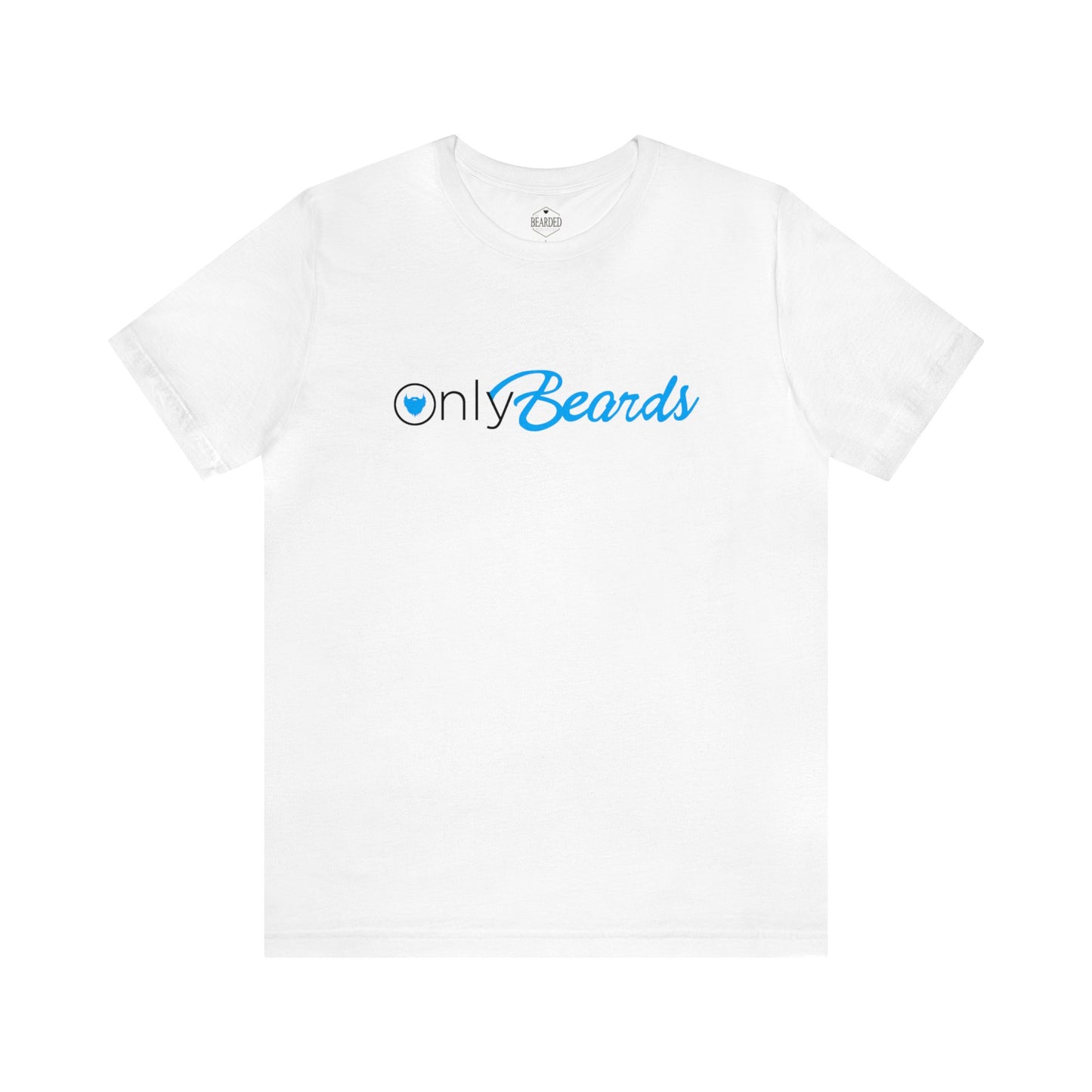 NEW! Only Beards | T-Shirt