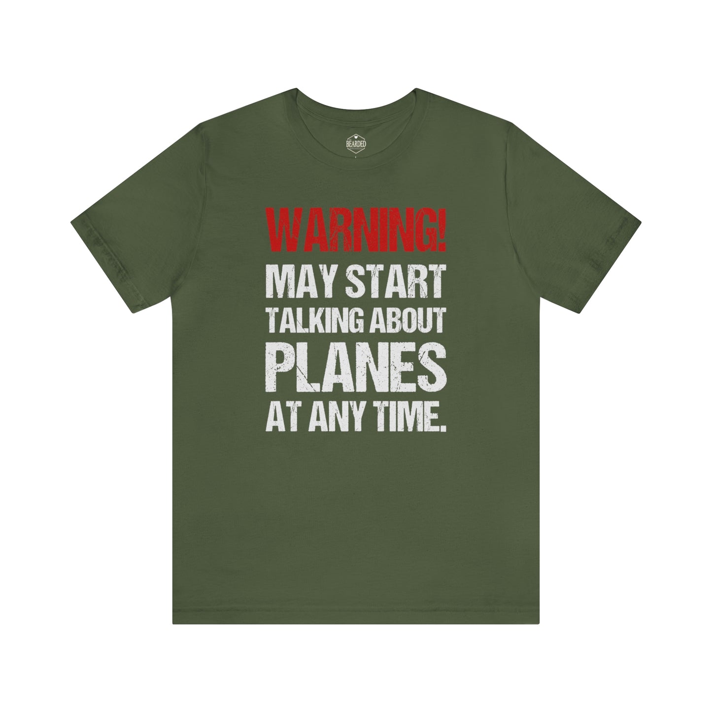 Warning! May Start Talking About Planes | T-Shirt