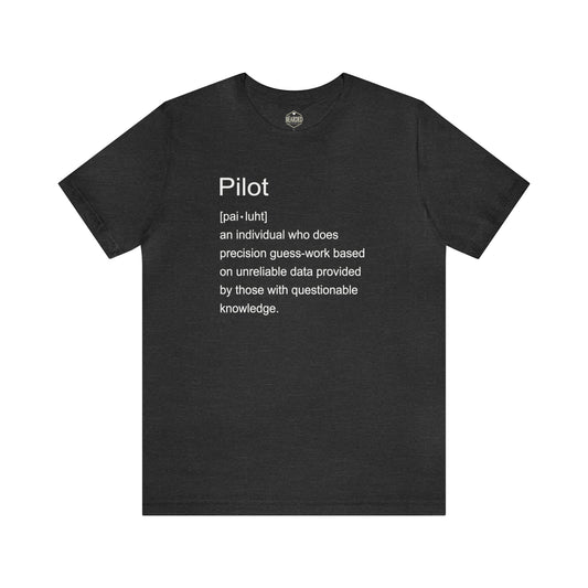 Pilot Definition | T-Shirt