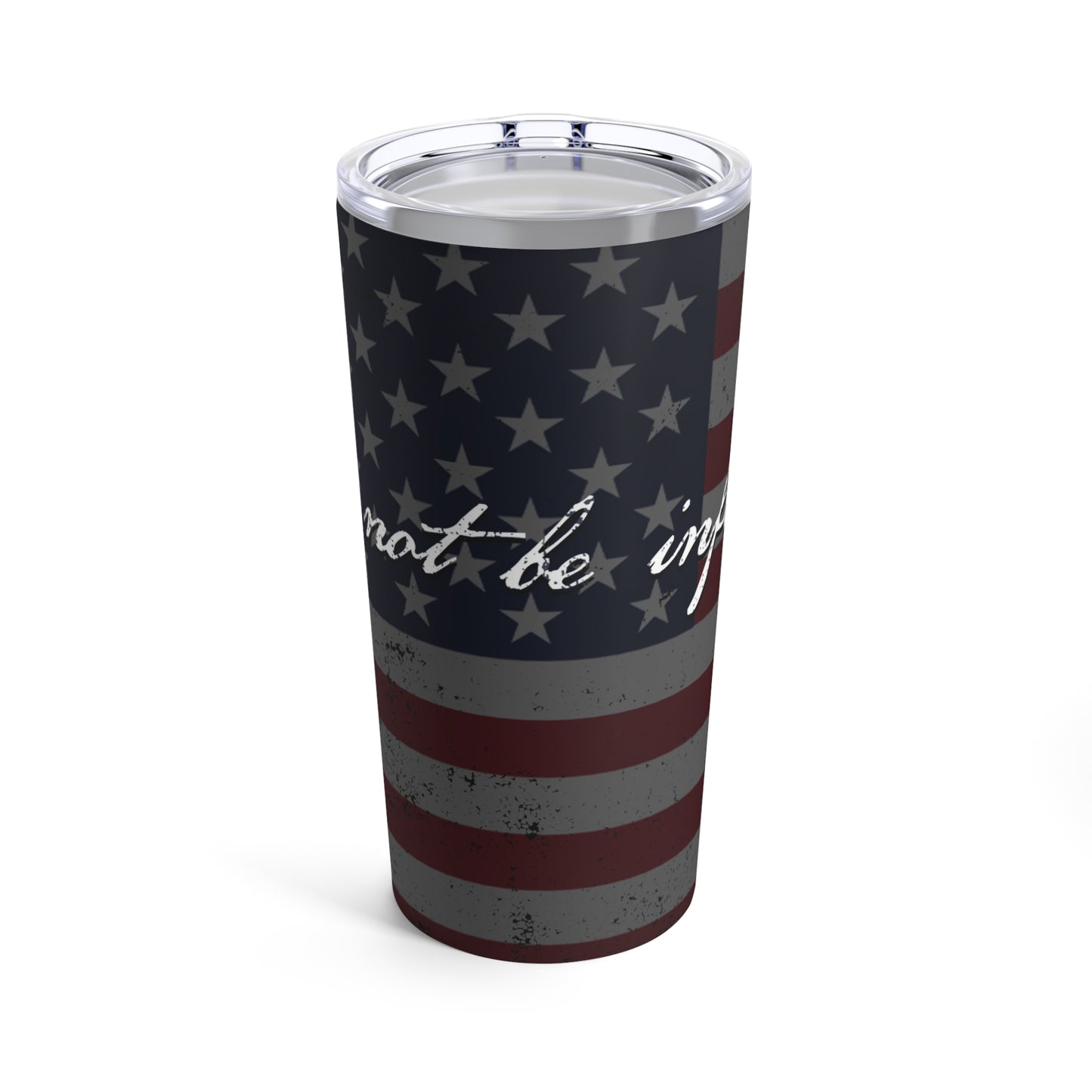 Shall Not Be Infringed | Stainless Steel Tumbler 20oz