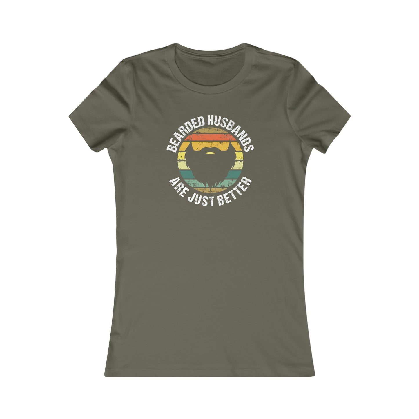 Bearded Husbands Are Just Better | Women's T-Shirt