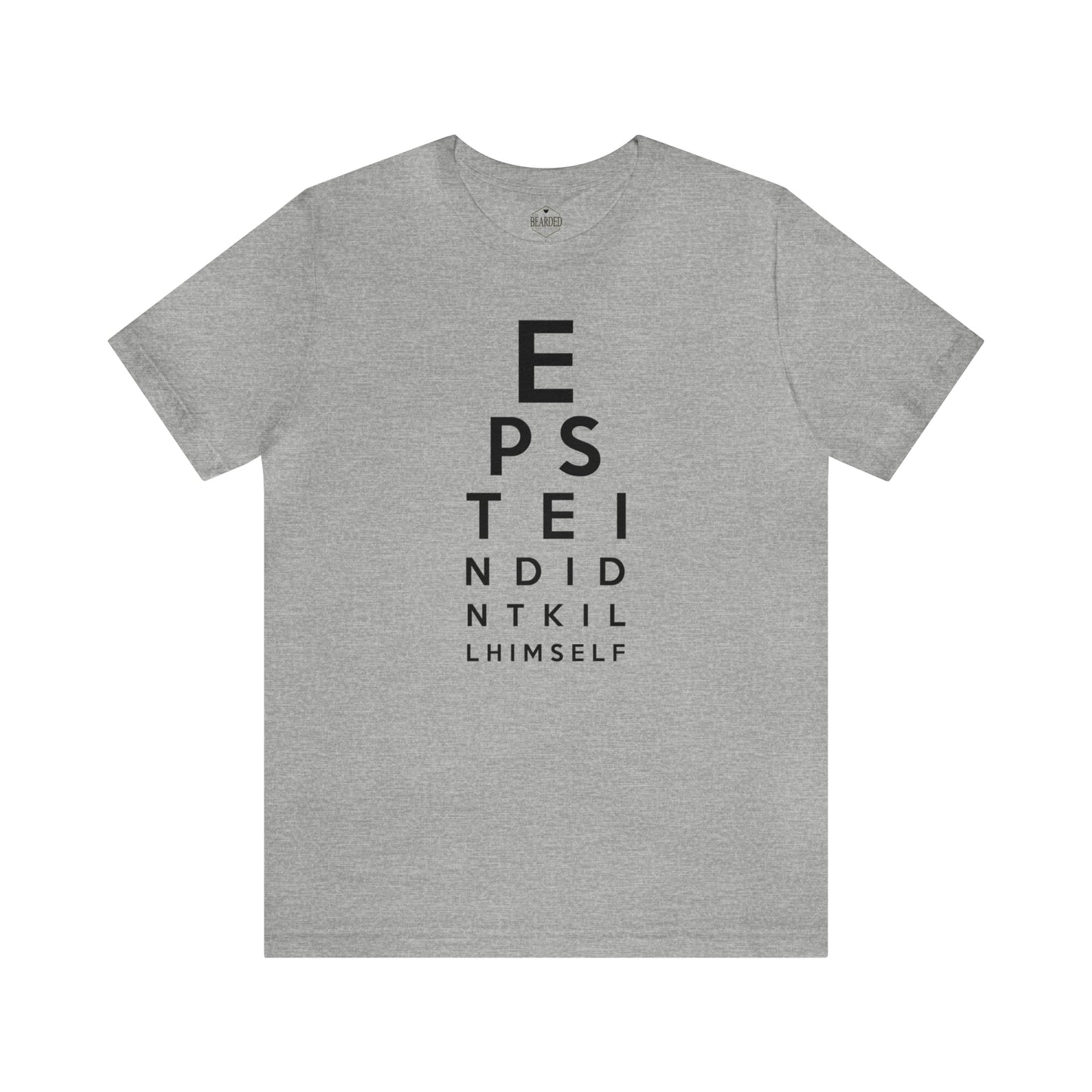 Epstein Eye Chart | T-Shirt