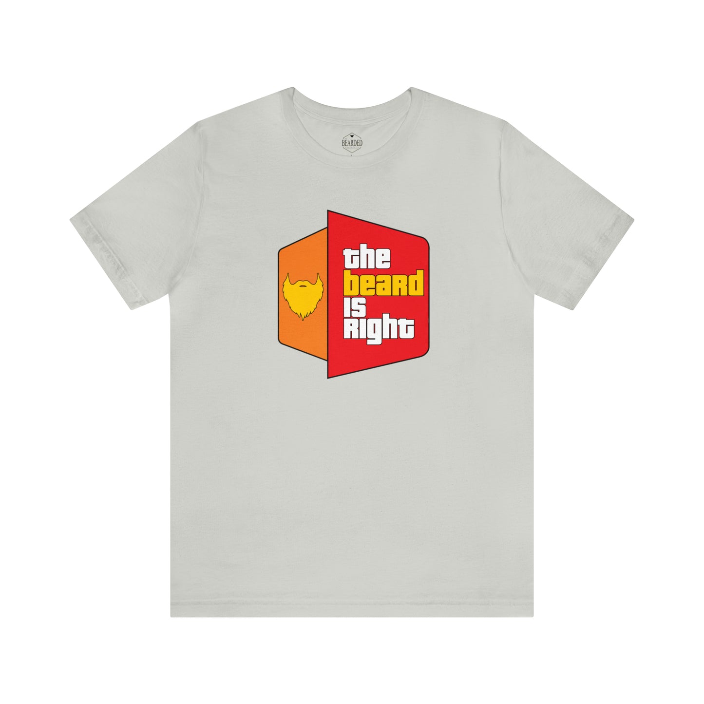 The Beard Is Right | T-Shirt