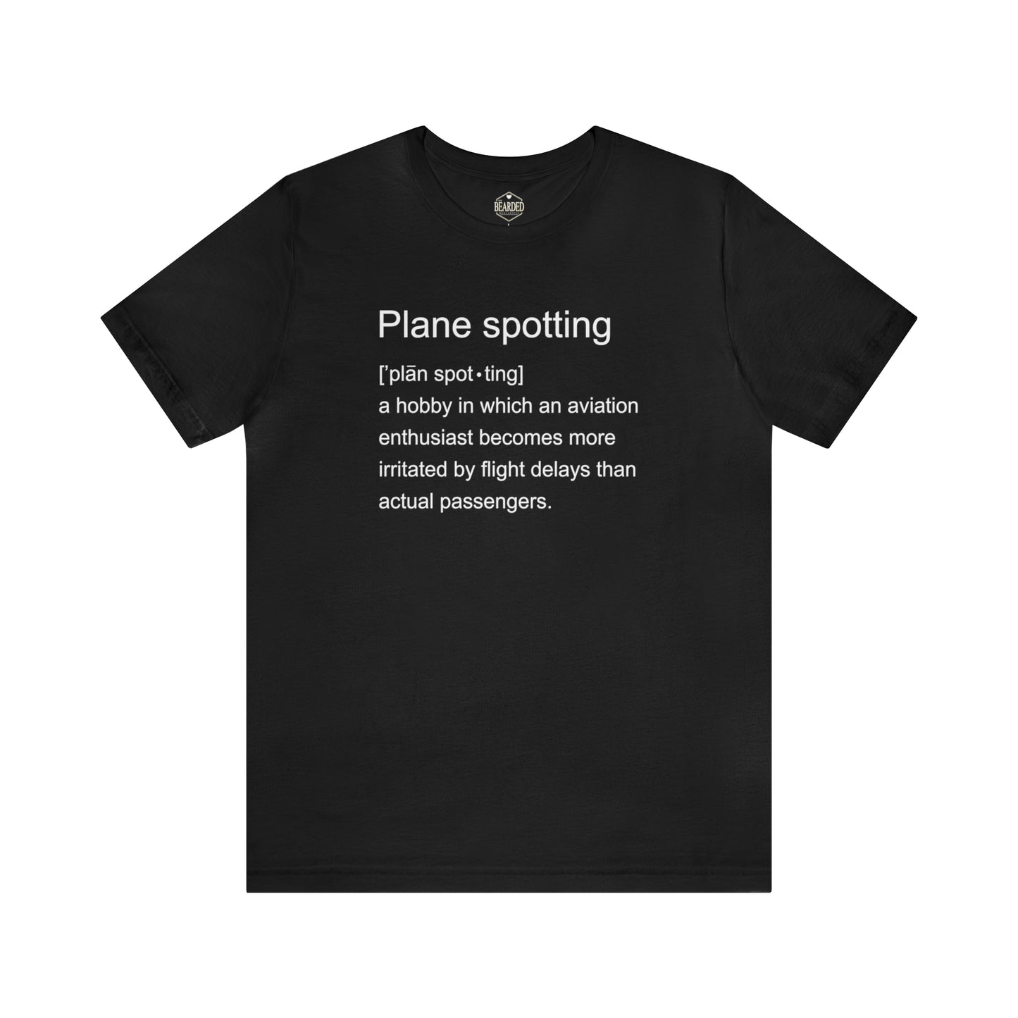 Plane Spotting Definition | T-Shirt