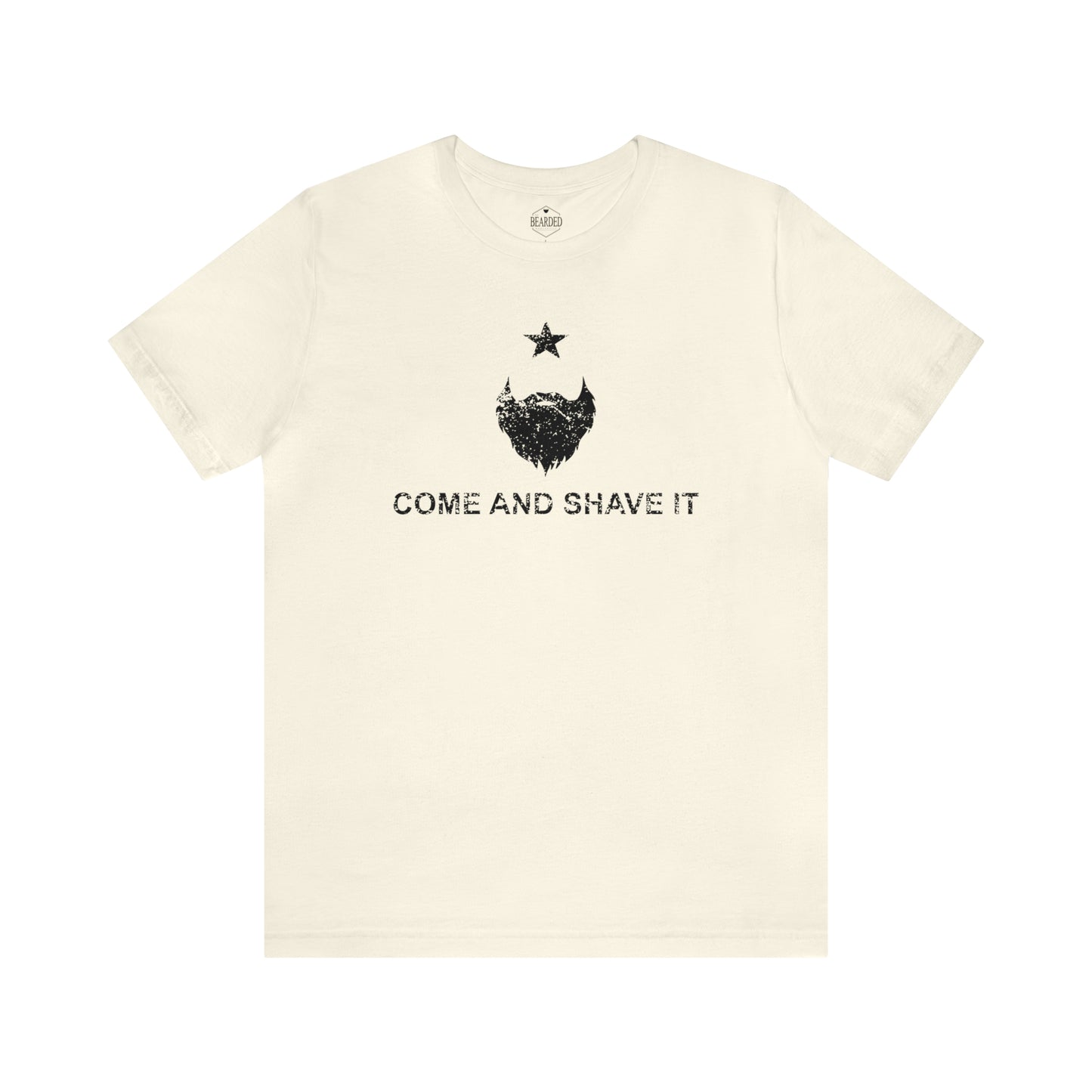 Come And Shave It | T-Shirt