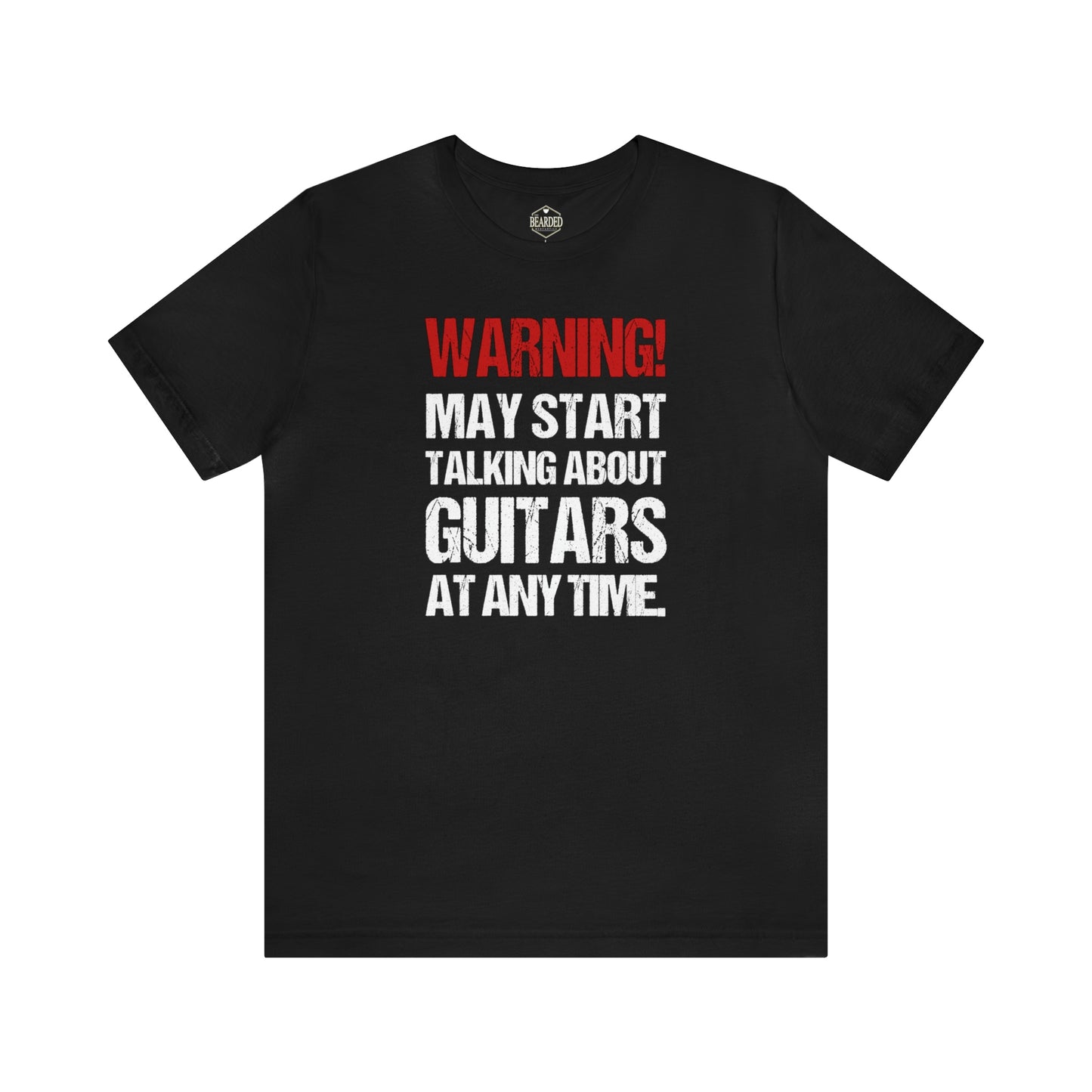 Warning! May Start Talking About Guitars | T-Shirt