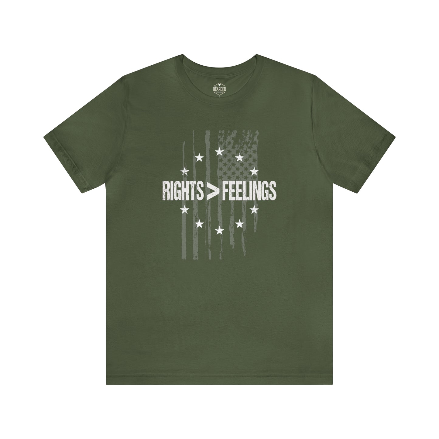 Rights Are Greater Than Feelings | T-Shirt