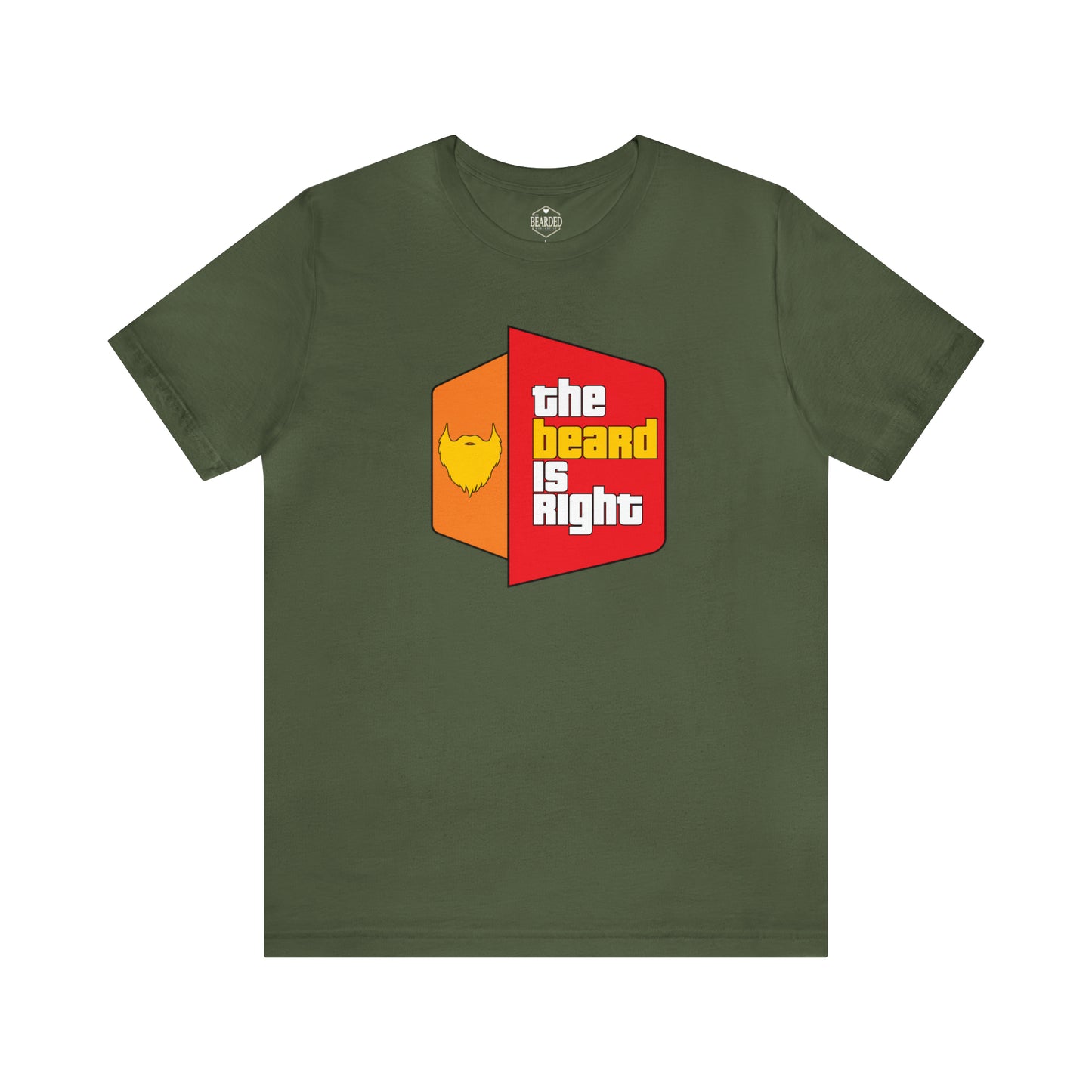 The Beard Is Right | T-Shirt