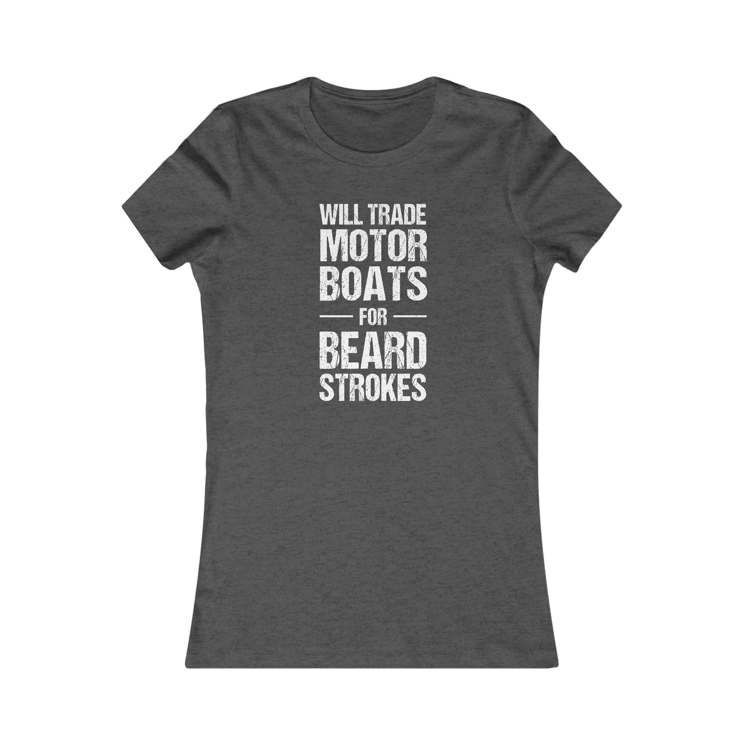 Motor Boats For Beard Strokes | Women's T-Shirt