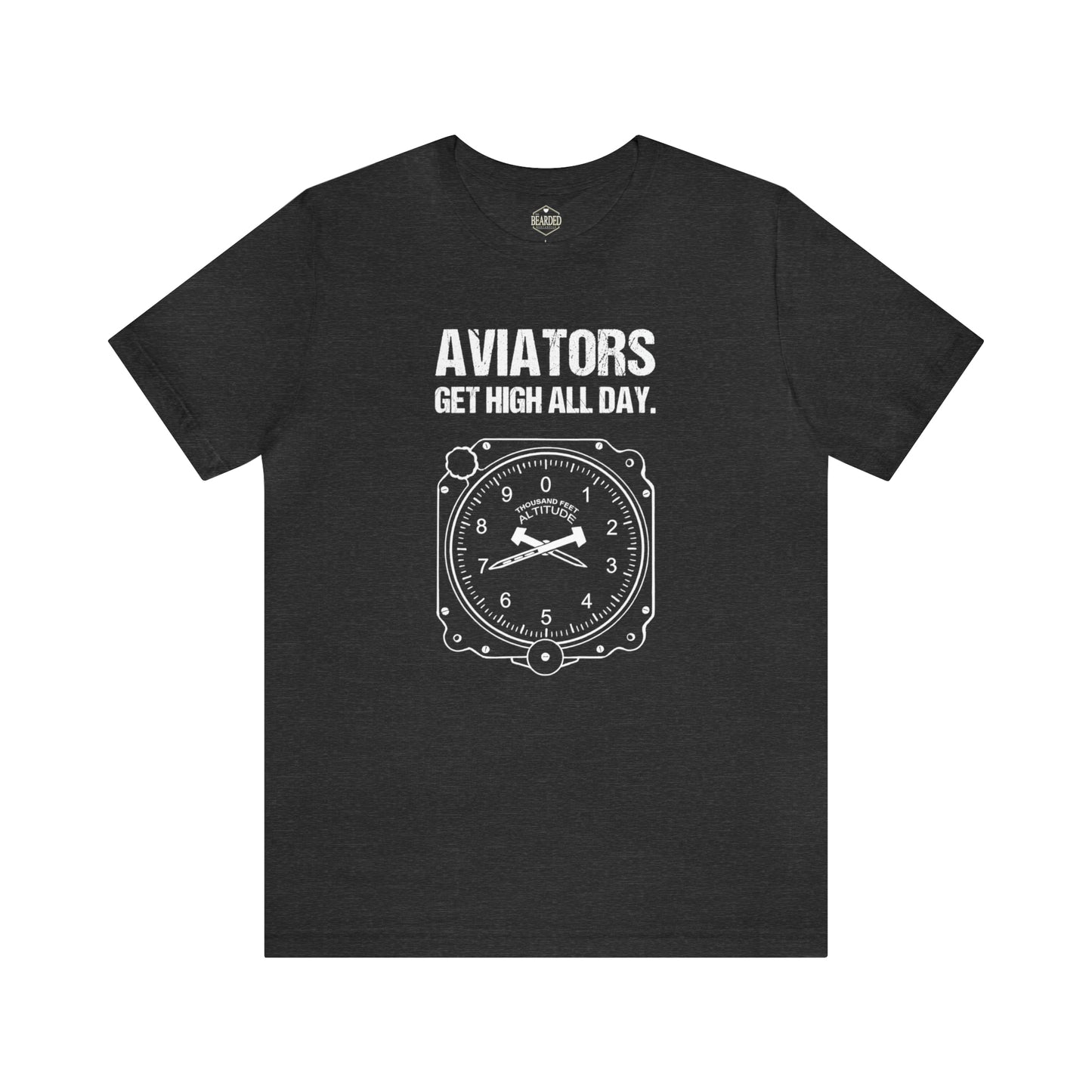 Aviators Get High All Day | T-Shirt