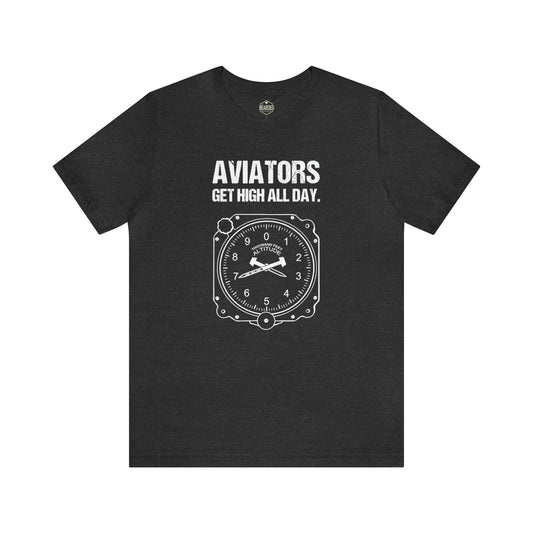 Aviators Get High All Day | T-Shirt