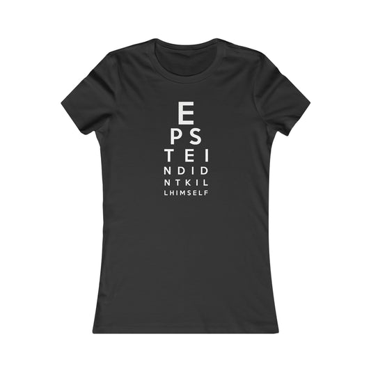 Epstein Eye Chart | Women's T-Shirt