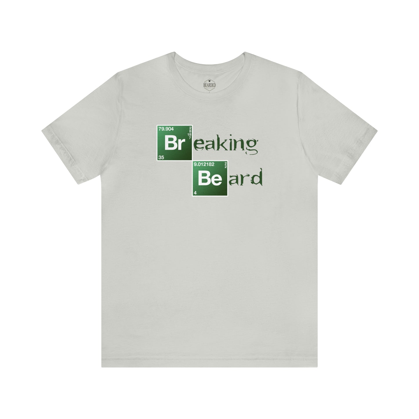 Breaking Beard | T-Shirt