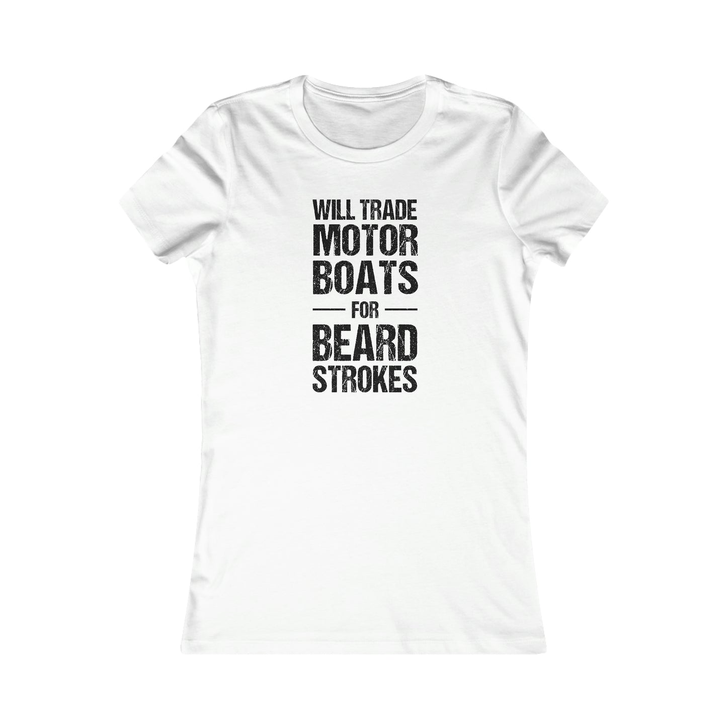 Motor Boats For Beard Strokes | Women's T-Shirt