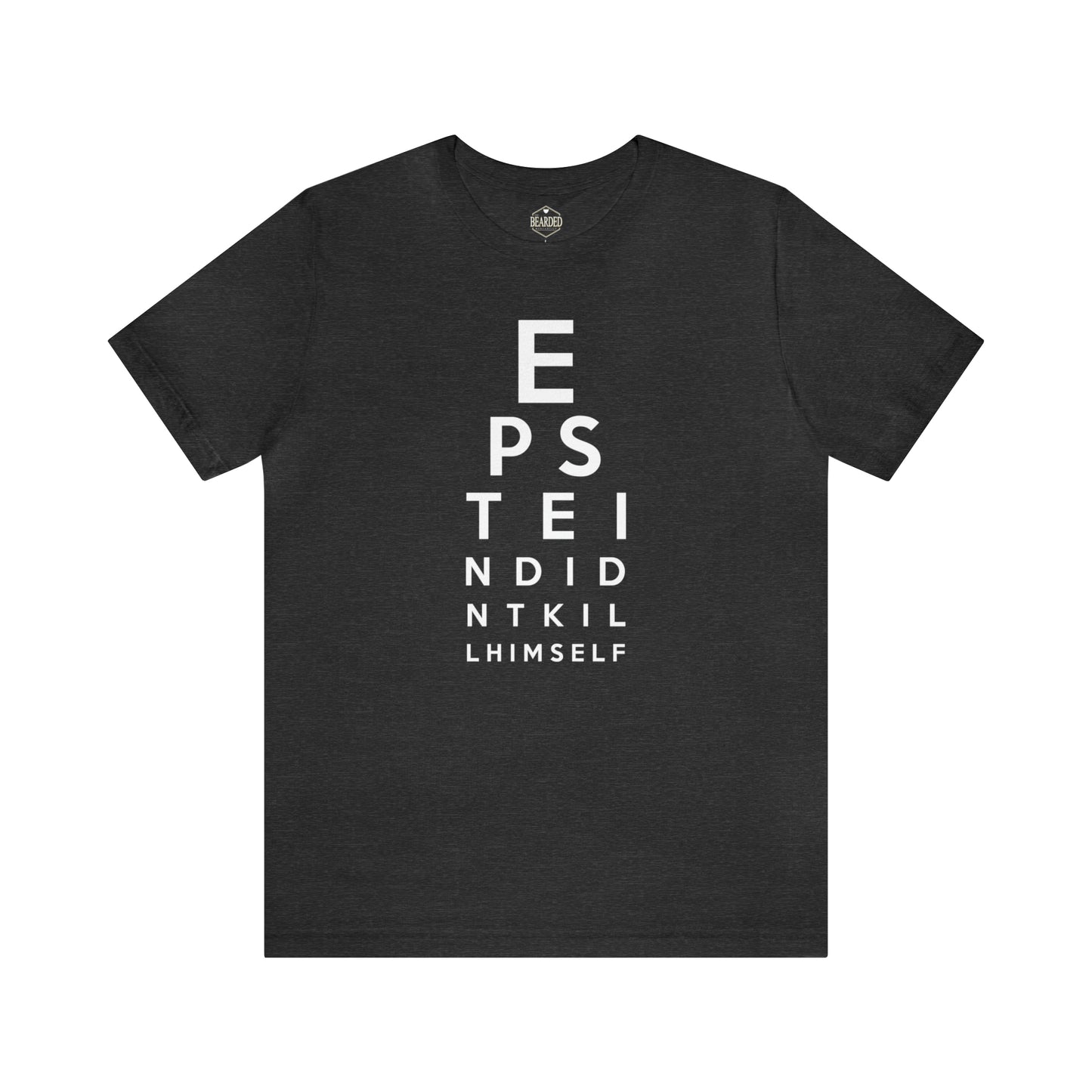 Epstein Eye Chart | T-Shirt