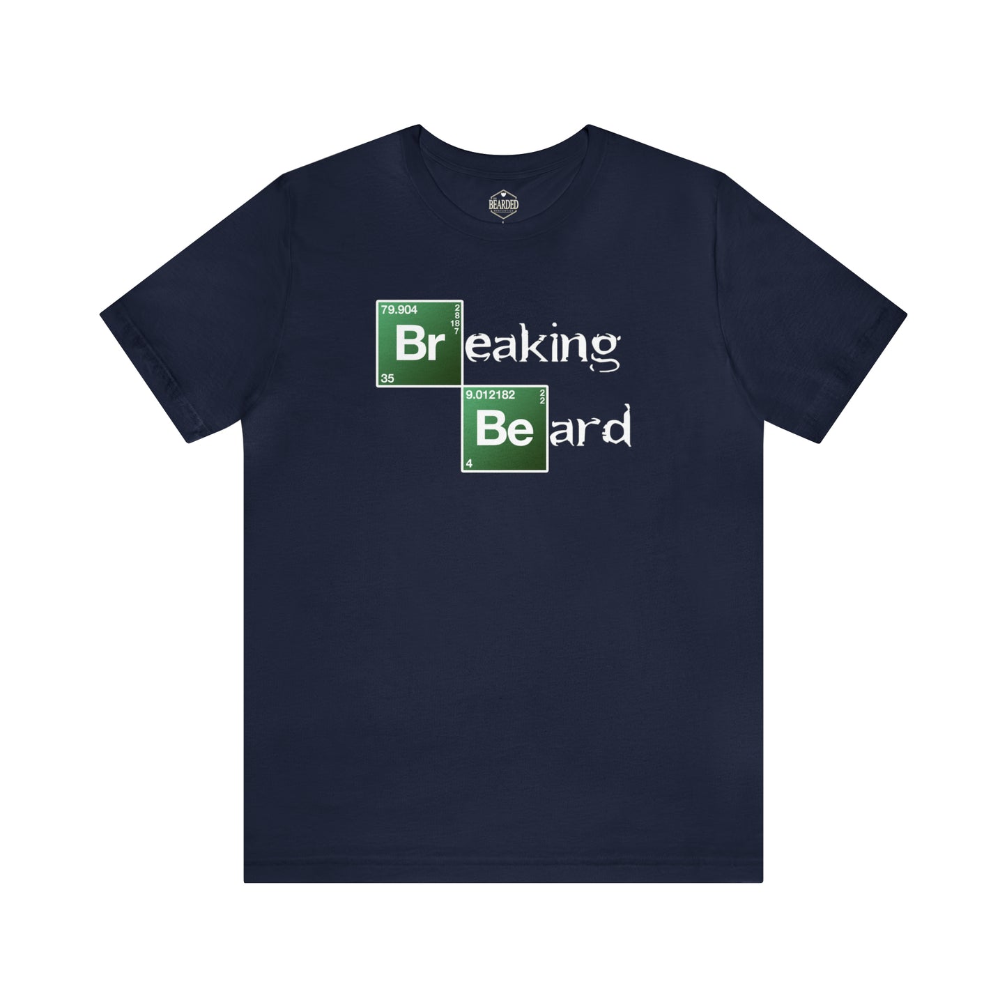 Breaking Beard | T-Shirt