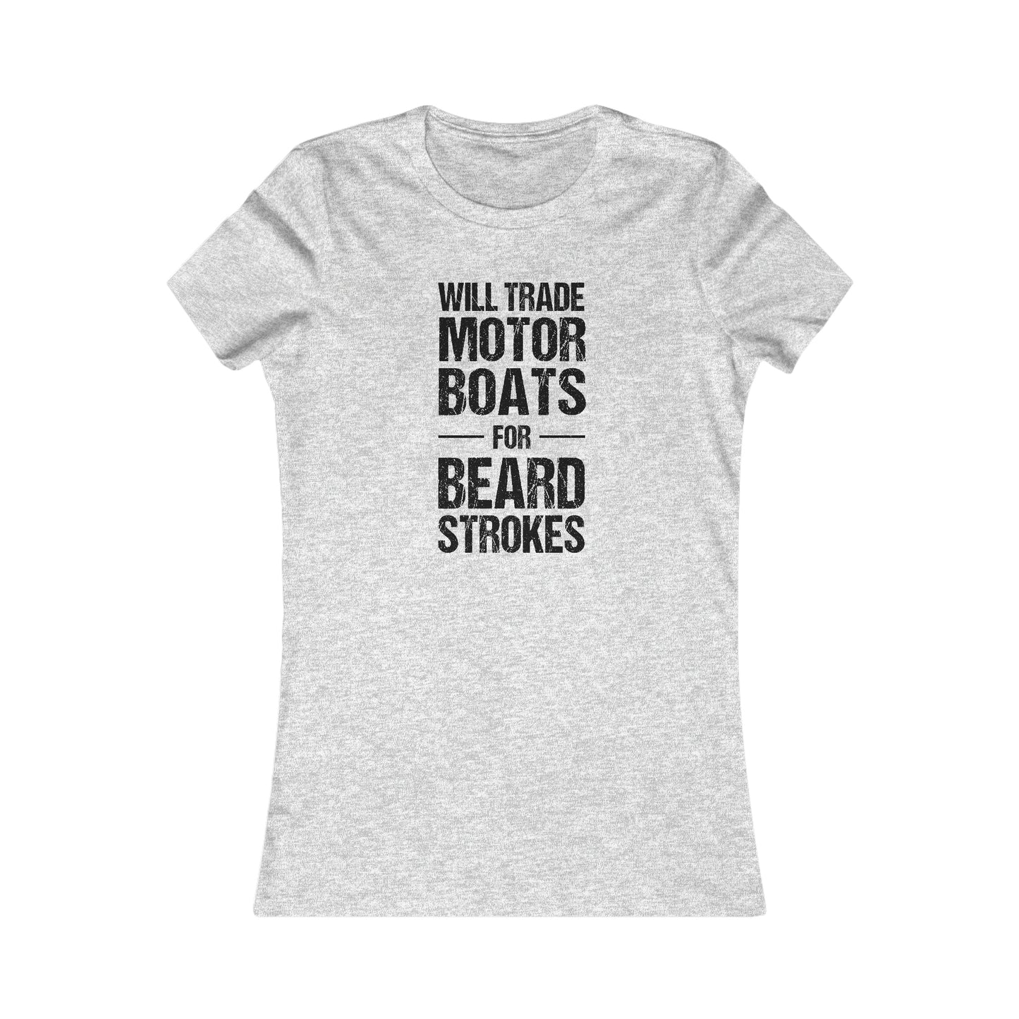 Motor Boats For Beard Strokes | Women's T-Shirt