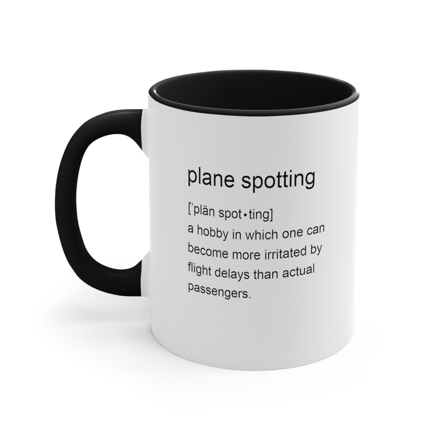 Plane Spotting Definition | Two-Tone 11 oz. Coffee Mug