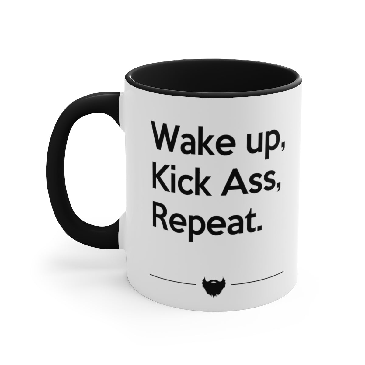 Wake Up. Kick Ass, Repeat | Two-Tone 11 oz. Coffee Mug