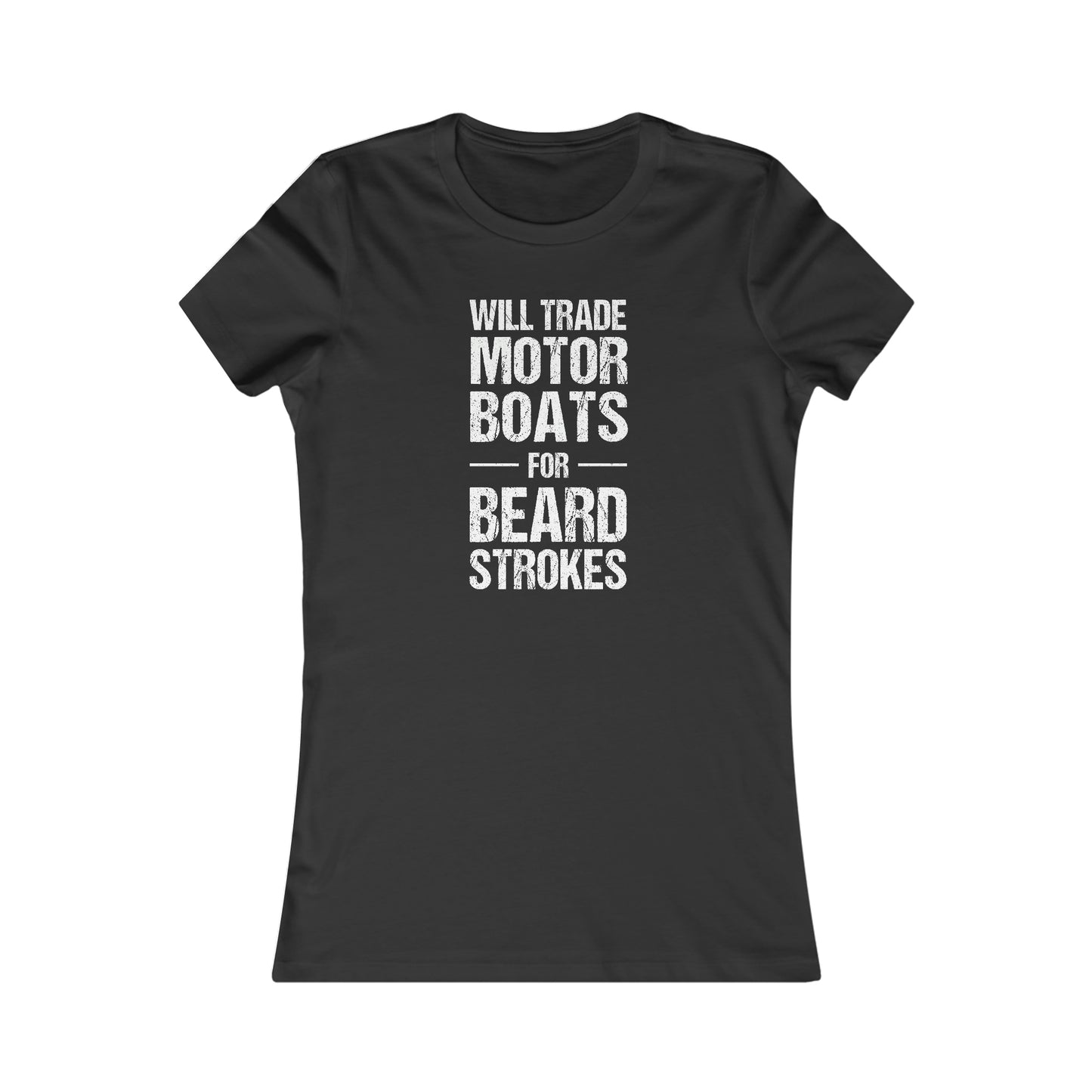 Motor Boats For Beard Strokes | Women's T-Shirt